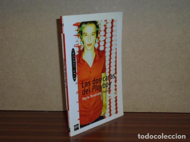Libri di seconda mano: Las dos caras de playboy - Men&eacute;ndez-Ponte, Mar&iacute;a
