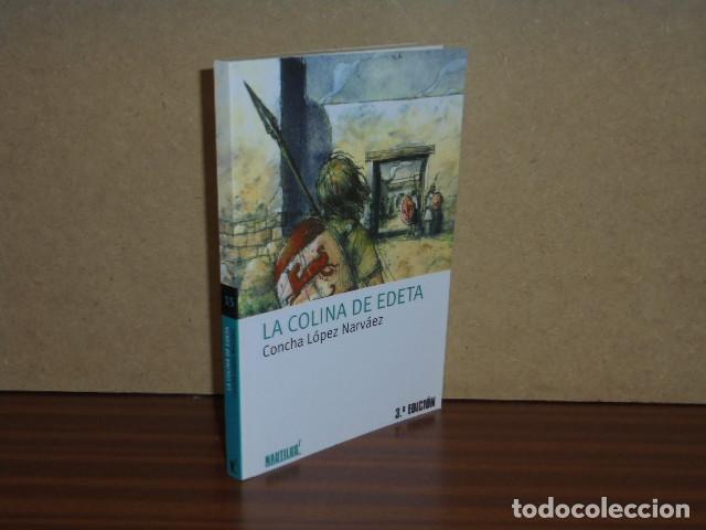 Libros: La colina de Edeta - L&oacute;pez Narv&aacute;ez, Concha