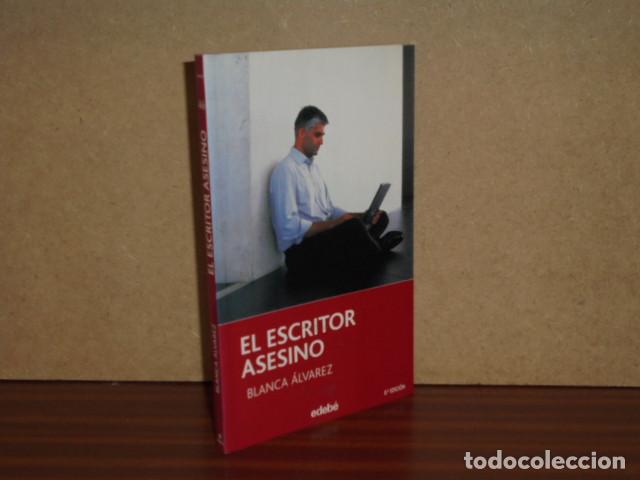 Libri di seconda mano: El escritor asesino - Blanca &Aacute;lvarez