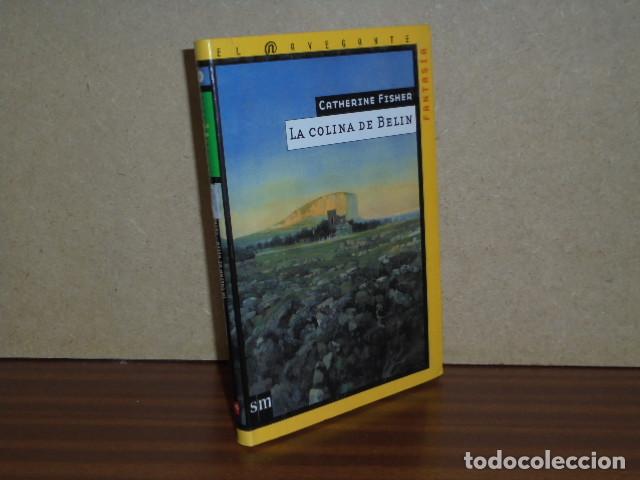 B&uuml;cher: La colina de Belin - Catherine Fisher