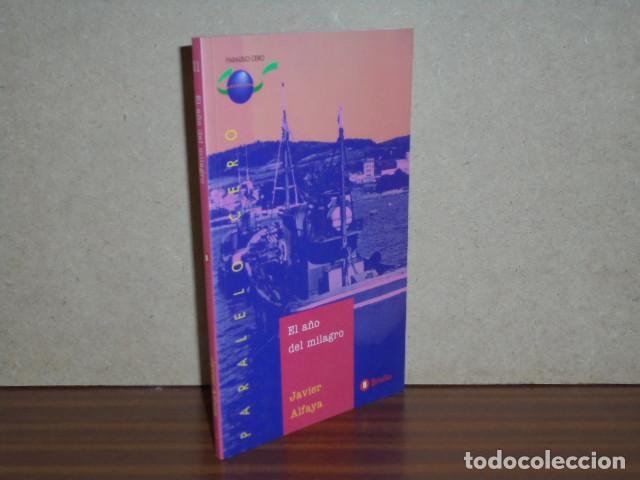 Libros: EL A&Ntilde;O DEL MILAGRO - Alfaya, Javier - Foto 2