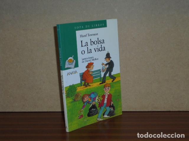 Libros: La bolsa o la vida - Hazel Townson - Foto 2