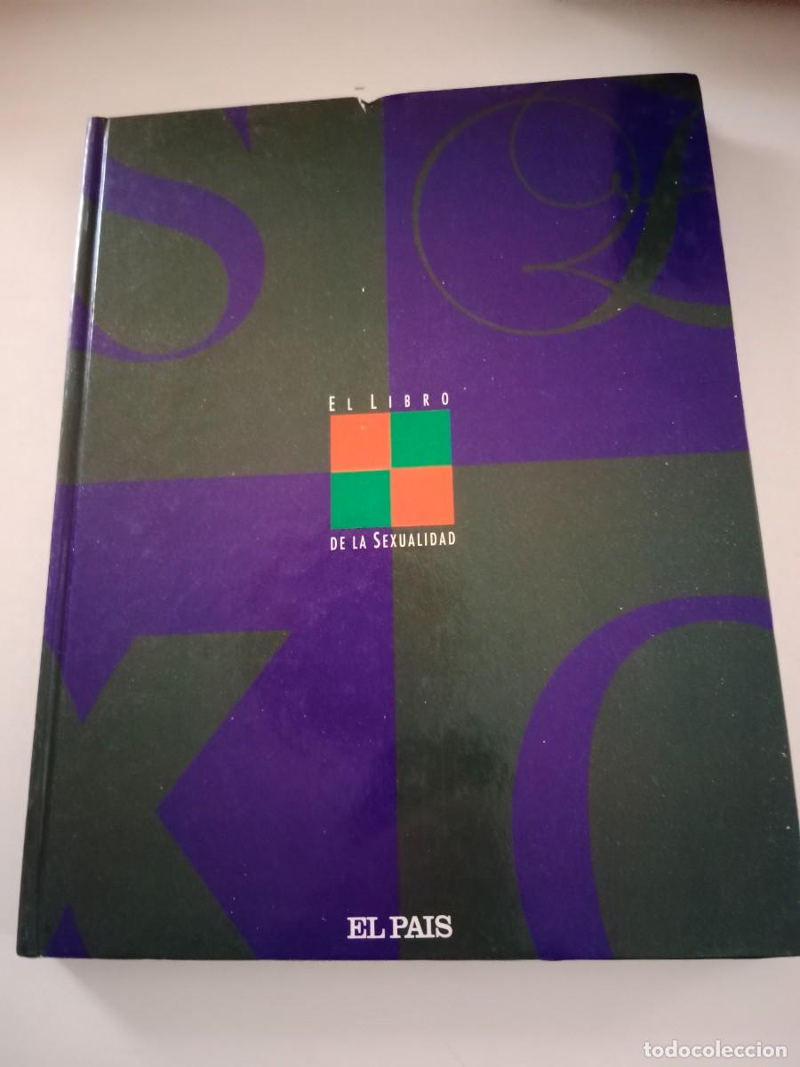Libros: EL LIBRO DE LA SEXUALIDAD. EL PA&Iacute;S - Foto 1