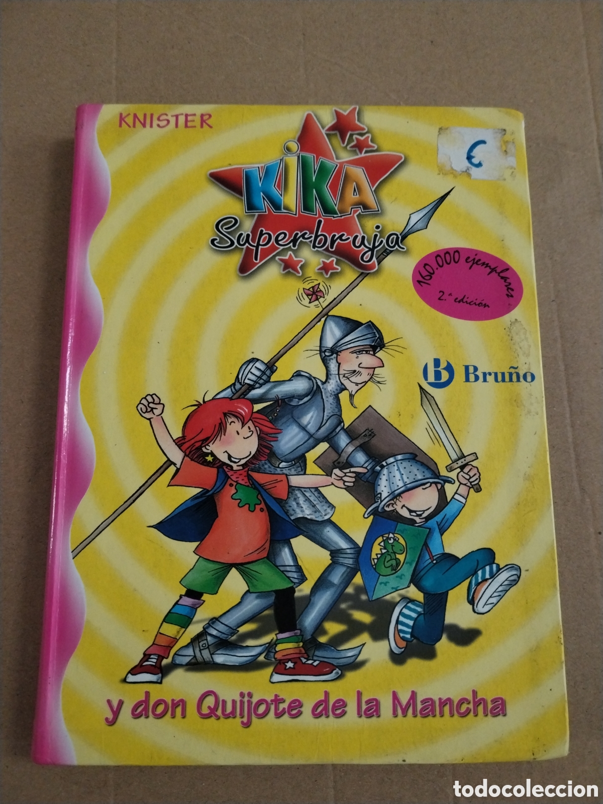 Livros em segunda m&atilde;o: KIKA SUPERBRUJA y don Quijote de la Mancha - Knister
