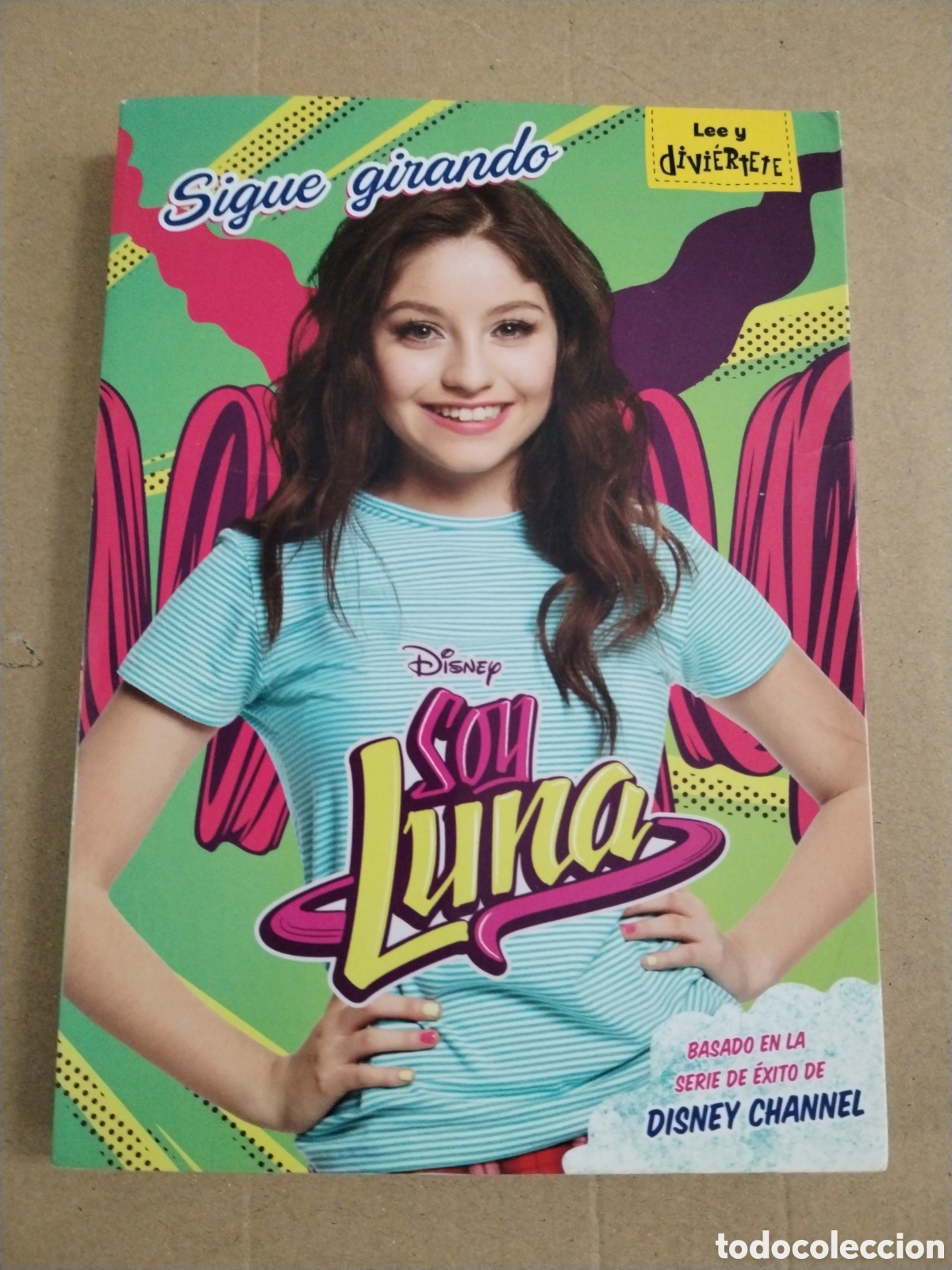 books: SOY LUNA. SIGUE GIRANDO: NARRATIVA 5. CL