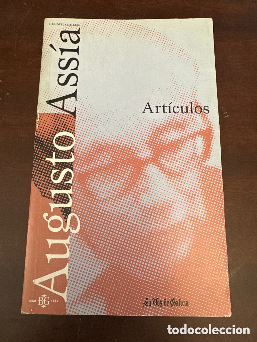 Libros: AUGUSTO ASS&Iacute;A - ART&Iacute;CULOS - A&Ntilde;O 2000