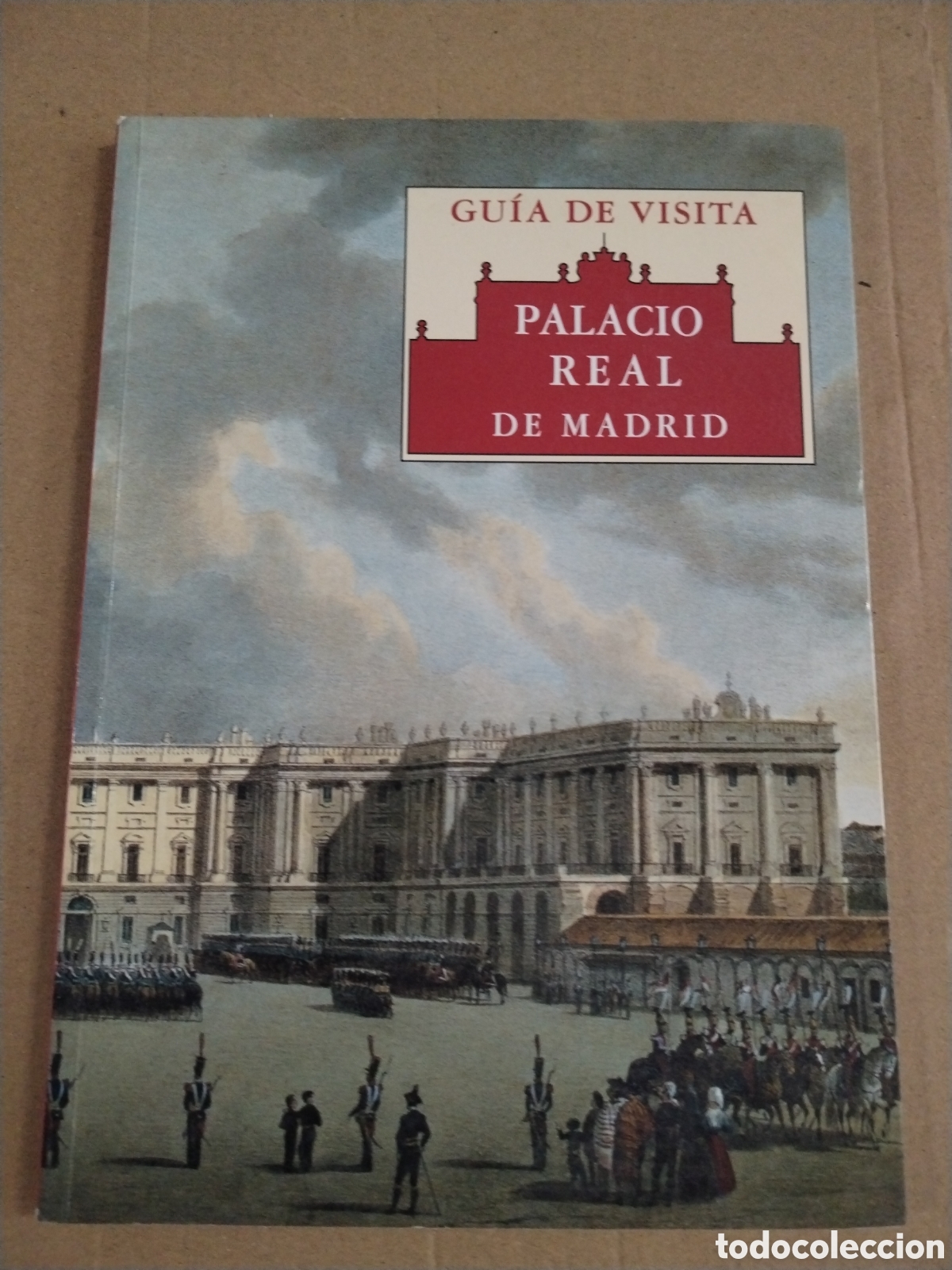 Libros: GUIA DE VISITA. PALACIO REAL DE MADRID