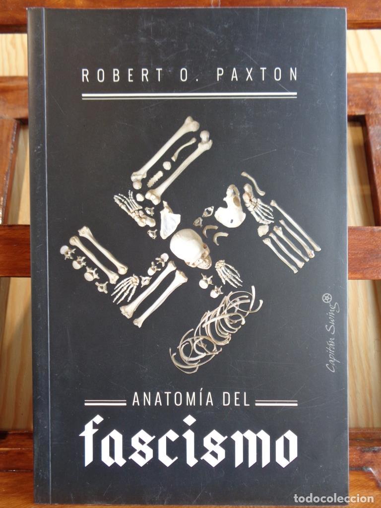 Libros: ANATOM&Iacute;A DEL FASCISMO - ROBERT O. PAXTON