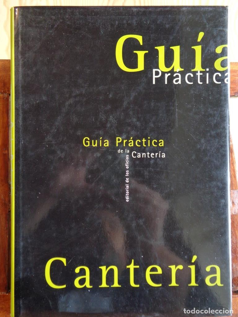 Libros: GU&Iacute;A PR&Aacute;CTICA DE LA CANTER&Iacute;A - FRANCISCO AZCONEGUI MOR&Aacute;N / AGUST&Iacute;N CASTELLANOS MIGU&Eacute;LEZ / M&Oacute;NICA MAR