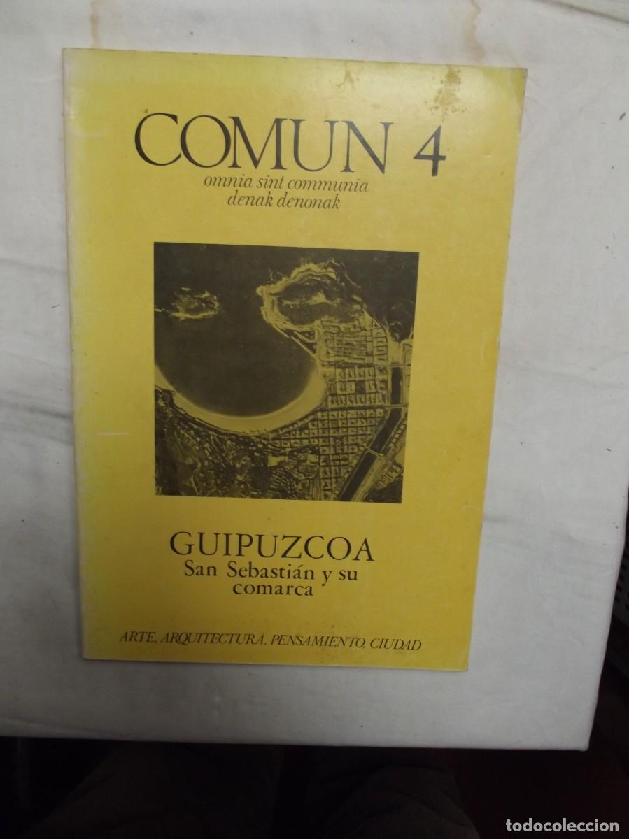 Libros: GUIPUZCOA SAN SEBASTIAN Y SU COMARCA REVISTA COMUN 4