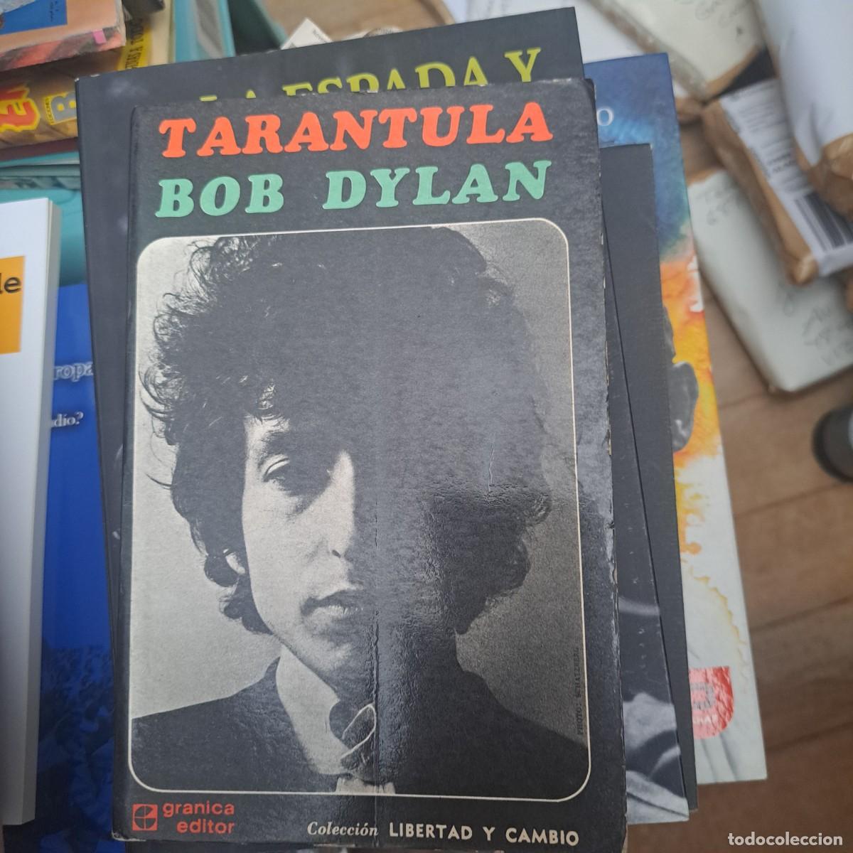 Libros: Tarantula - Bob Dylan - Ed.Granica, 1973. Encuadernaci&oacute;n de tapa blanda en papel. Tiene 158 p&aacute;ginas