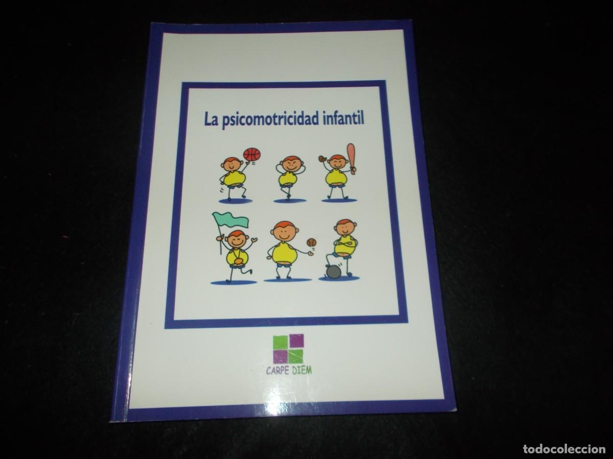 Libros: LA PSICOMOTRICIDAD INFANTIL. Carpe Diem 2015. Libro. Ver y Leer