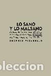 Libros: Lo sano y lo malsano. Historia de las pr&aacute;cticas de la salud desde la Edad Media hasta nuestros d&iacute;as