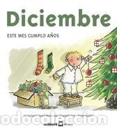Libros: Diciembre. Este mes cumplo a&ntilde;os.