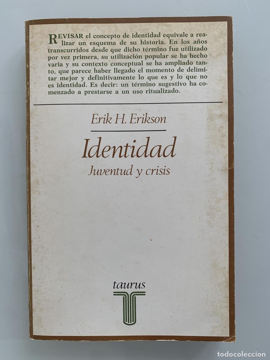 Libros: IDENTIDAD, JUVENTUD Y CRISIS - Erik H. Erikson
