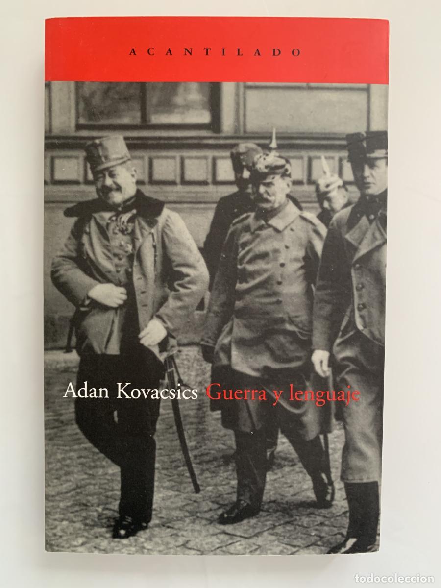 Libros: GUERRA Y LENGUAJE - Adan Kovacsics