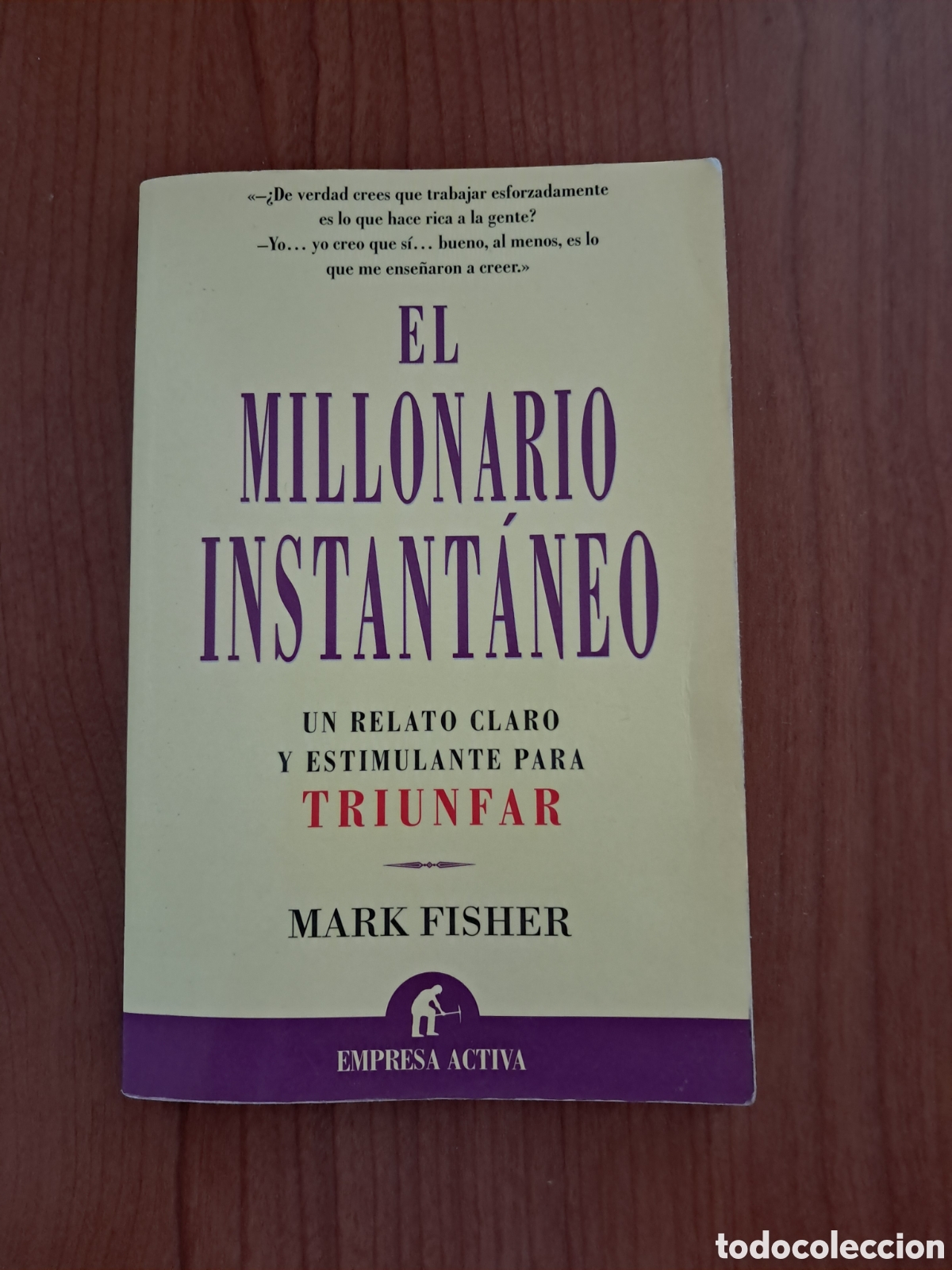 Libros: El millonario instant&aacute;neo