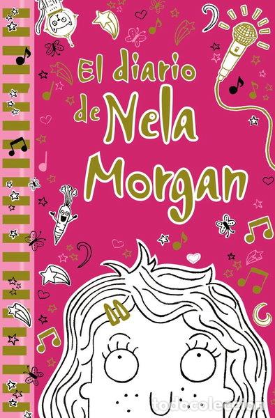 Libros: El diario de Nela Morgan- 9788469603369