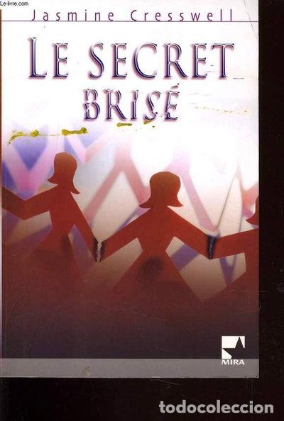Libros: Le secret bris&eacute;- 9782280855501