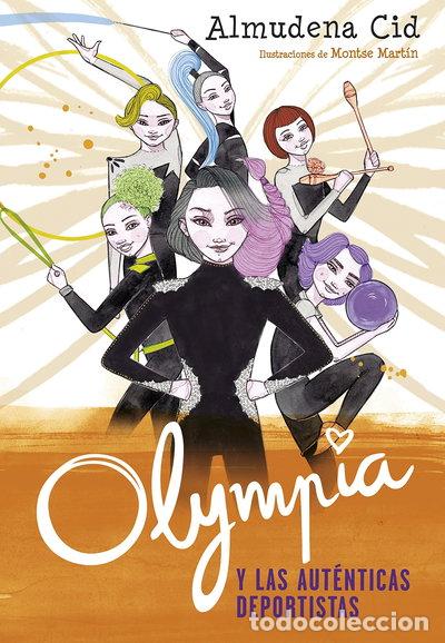 Libros: Olympia y las aut&eacute;nticas deportistas- 9788420486352