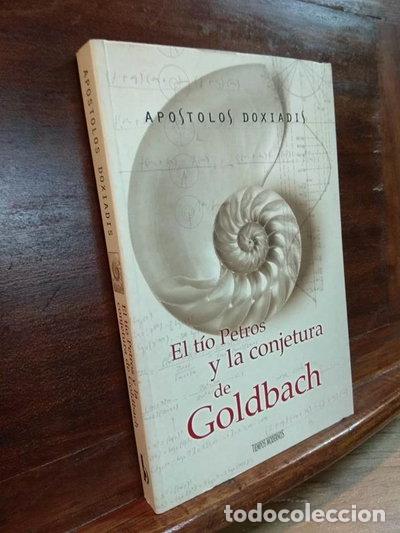 Libros: El t&iacute;o Petros y la conjetura de Goldbach- 9788440694904