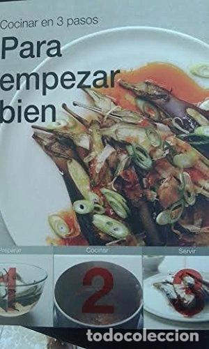 Libros: Para empezar bien: Entrantes, ensaladas y sopas- 9788415989578
