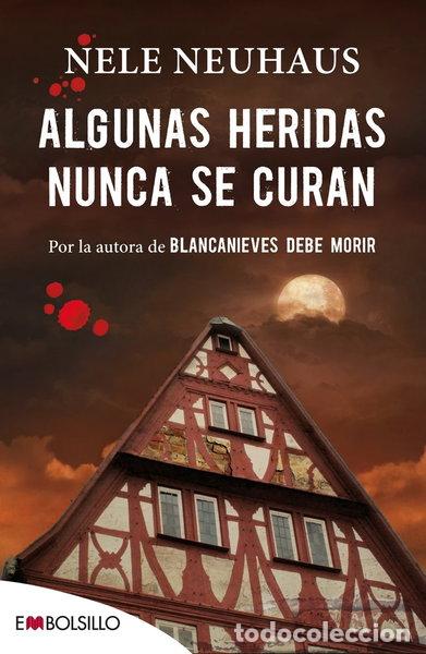 Libros: Algunas heridas nunca se curan- 9788416087211