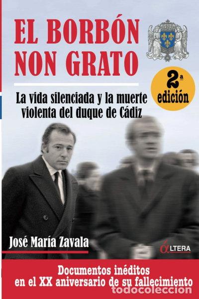Libros: El Borb&oacute;n non grato- 9788496840386