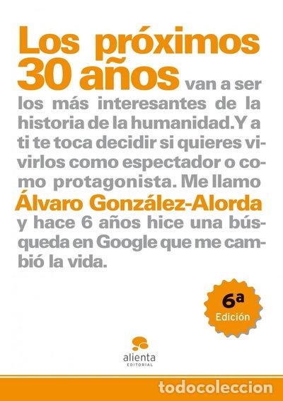 B&uuml;cher: Los pr&oacute;ximos 30 a&ntilde;os- 9788492414178