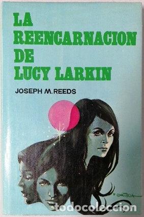 Libros: La reencarnaci&oacute;n de Lucy Larkin- 9788472505421