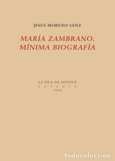 Libros: Mar&iacute;a Zambrano. M&iacute;nima biograf&iacute;a- 9788417352462