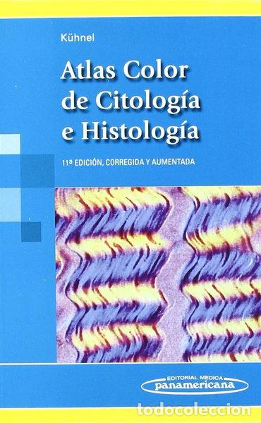 Libros: Atlas Color de Citolog&iacute;a e Histolog&iacute;a- 9788479038359