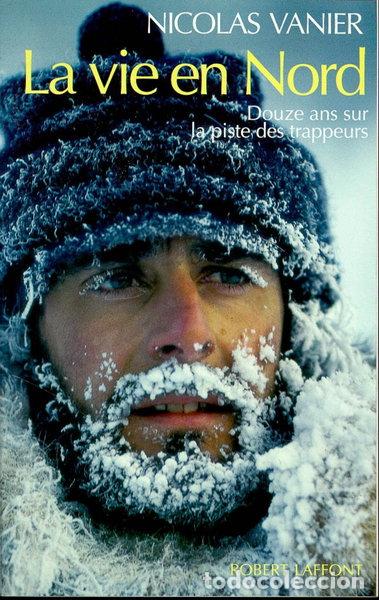 Libros: La vie en Nord- 9782221075166