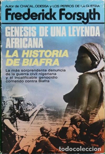 Livres: G&eacute;nesis de una leyenda africana: la historia de Biafra- 9788401340550