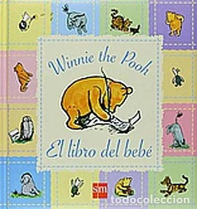 Libros: El libro del beb&eacute; de Winnie the Pooh- 9788467528251