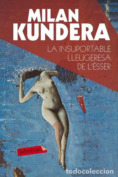 Livros em segunda m&atilde;o: La insuportable lleugeresa de l'&eacute;sser- 9788490660898