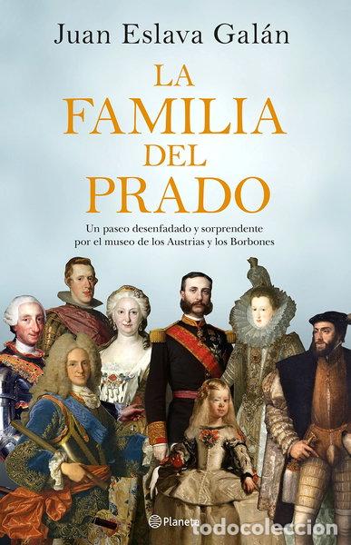 B&uuml;cher: La familia del Prado- 9788408194422