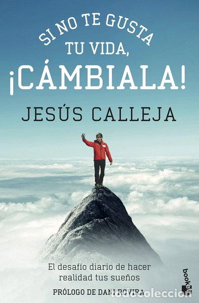 B&uuml;cher: Si no te gusta tu vida, &iexcl;c&aacute;mbiala!- 9788408143956