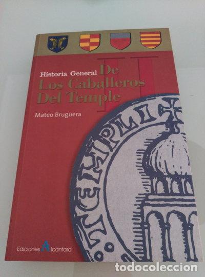 Libros: Historia general de los Caballeros del Temple- 9788495218063