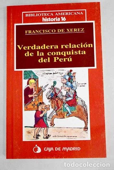 B&uuml;cher: Verdadera relaci&oacute;n de la conquista del Per&uacute;- 9788476792261