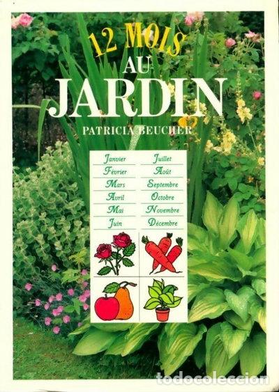 B&uuml;cher: 12 mois au jardin- 9782286037734