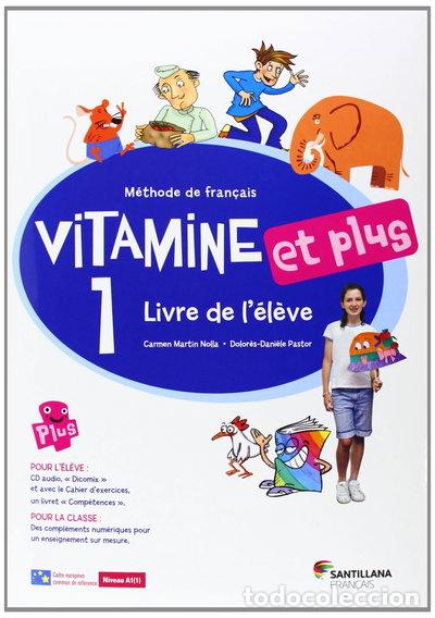 Libros: Vitamine et plus 1 Livre de l'&eacute;l&egrave;ve- 9788492729821