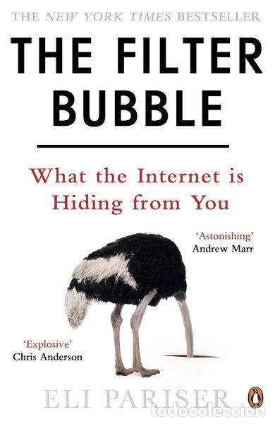 Libros: The Filter Bubble: What the Internet Is Hiding from You- 9780241954522
