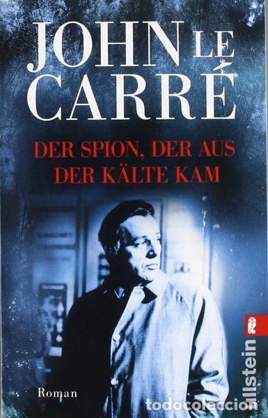 Libros: Der Spion, der aus der K&auml;lte kam- 9783548281513