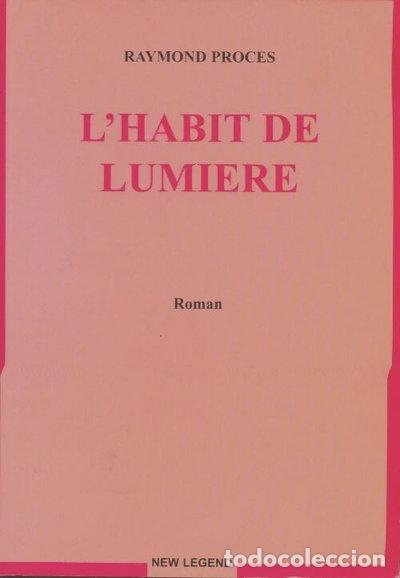 Libros: L'habit de lumi&egrave;re- 9782913780033