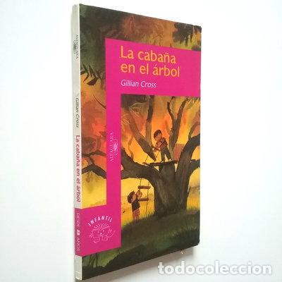 Libros: La caba&ntilde;a en el &aacute;rbol- 9788420448893