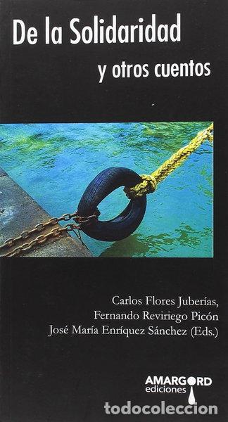 Libros: De la solidaridad y otros cuentos- 9788494723414