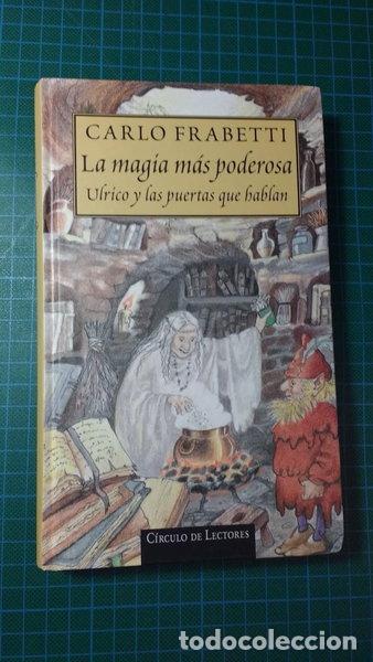Libros: La magia m&aacute;s poderosa- 9788422668480