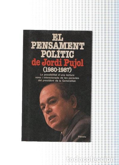B&uuml;cher: El pensament pol&iacute;tic de Jordi Pujol (1980-1987)- 9788432035333
