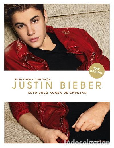 Livres: Justin Bieber. Esto s&oacute;lo acaba de empezar- 9788448007003